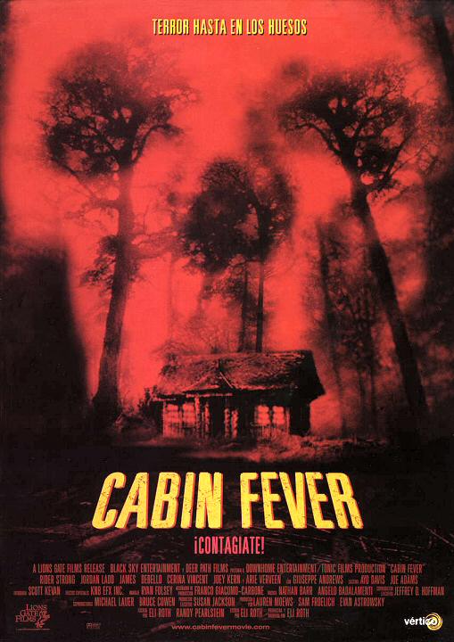 Cabin fever