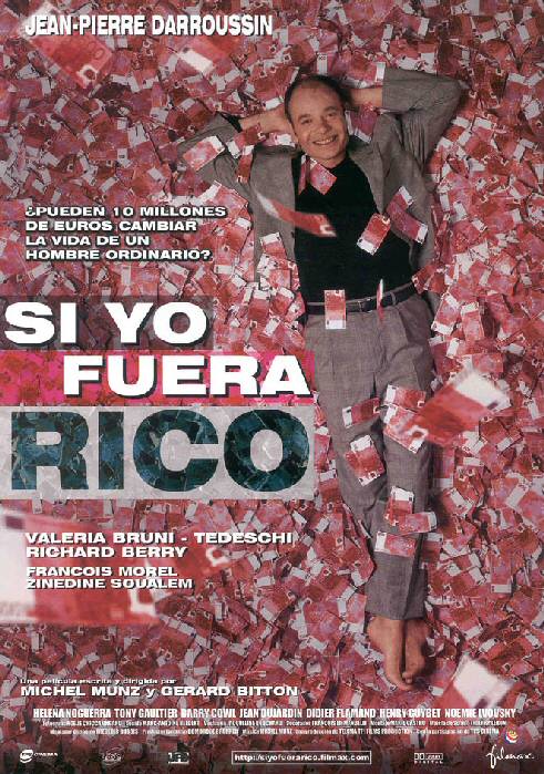 Si yo fuera rico