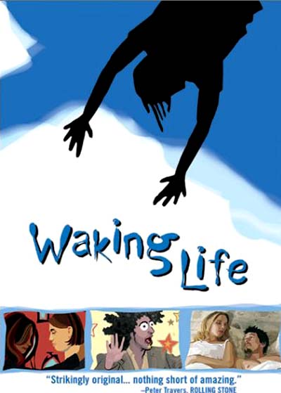 Waking life