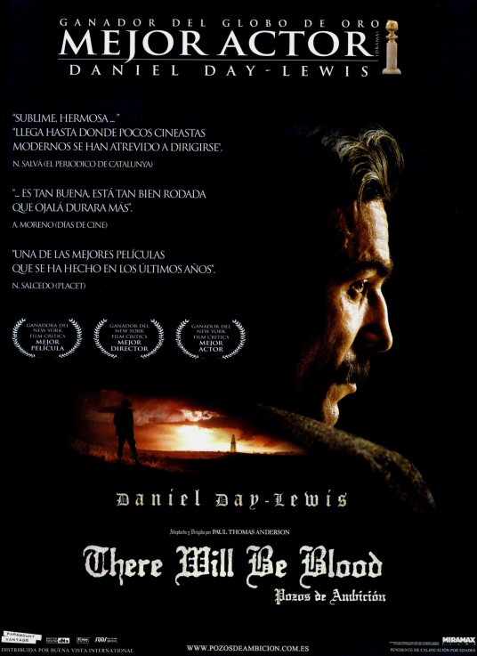 Pozos de ambicin (There will be blood)