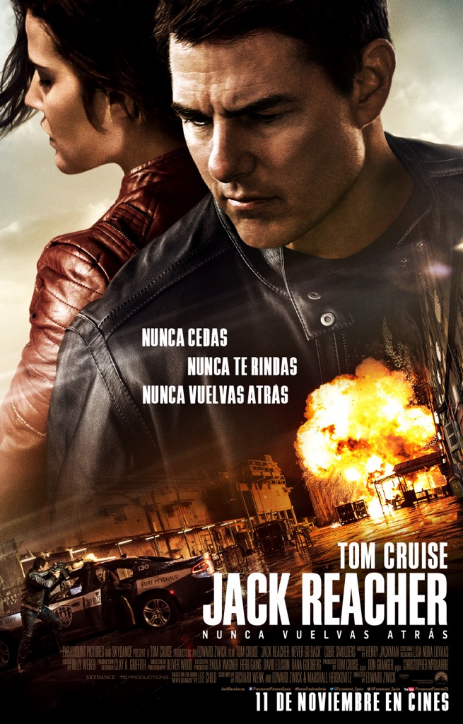 Jack Reacher: nunca vuelvas atrs