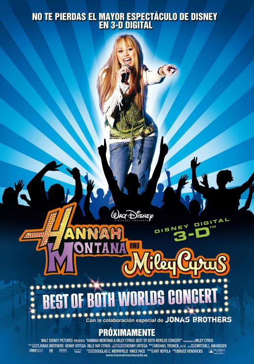 Hannah Montana & Miley Cyrus: best of both worlds concert