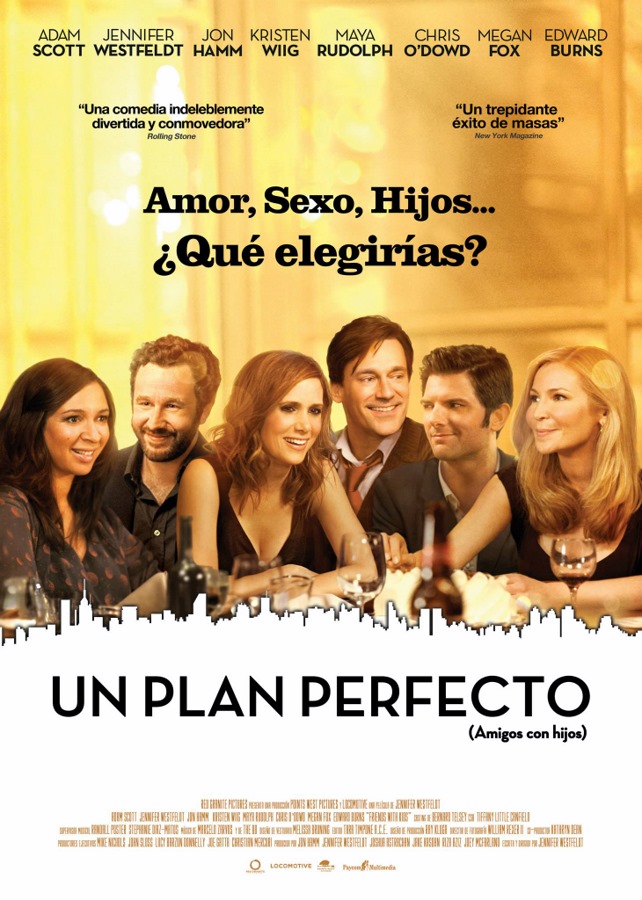 Un plan perfecto (Amigos con hijos)